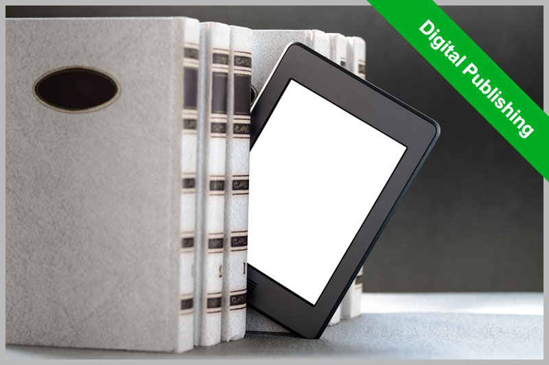 Digital Publishing – so erreichen Sie jetzt mehr Leser