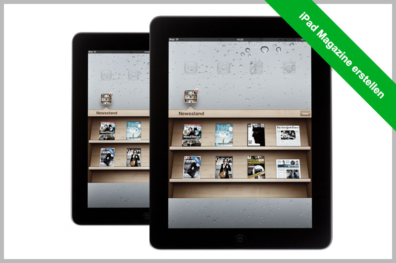 Für das iPad Magazine erstellen? Wir zeigen, wie es geht!